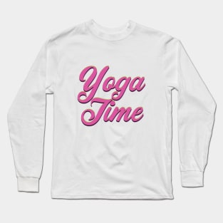 Yoga Time Long Sleeve T-Shirt